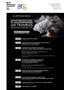 Journée régionale Grand Est des consultations mémoire et des CMRR, 17/11/2023 Journée régionale Grand Est des consultations mémoire et des CMRR, 17/11/2023